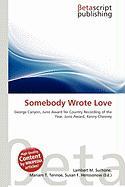 Somebody Wrote Love