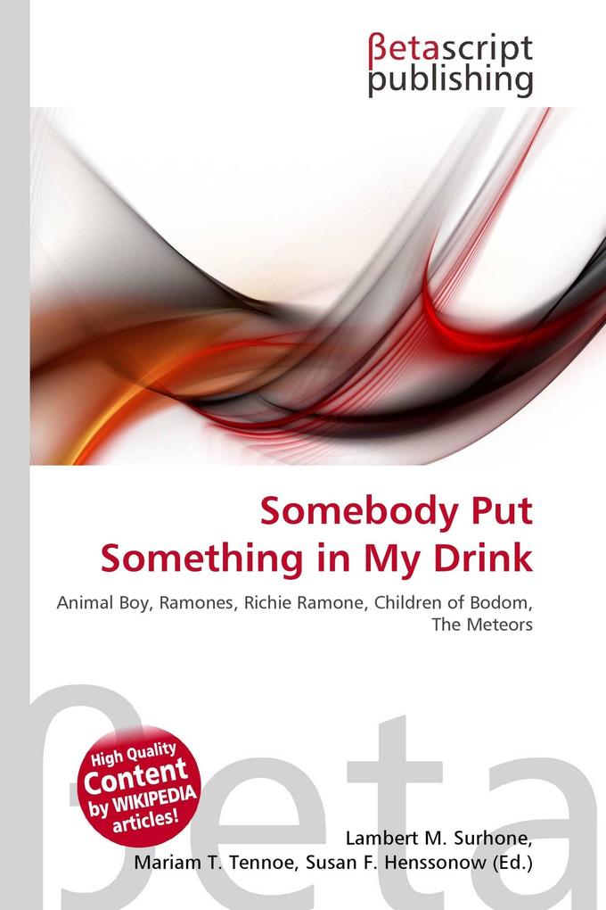 Somebody Put Something in My Drink