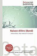 Raison d'être (Band)