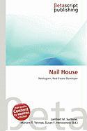Nail House