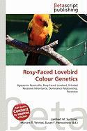 Rosy-Faced Lovebird Colour Genetics