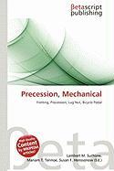 Precession Mechanical