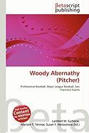 Woody Abernathy (Pitcher)