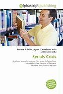 Serials Crisis