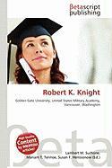 Robert K. Knight