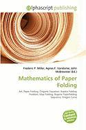 Mathematics of Paper Folding