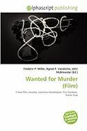 Wanted for Murder (Film)