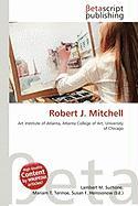 Robert J. Mitchell