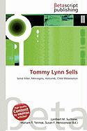 Tommy Lynn Sells