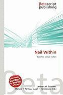 Nail Within
