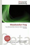 Woodworker Frog