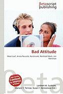 Bad Attitude