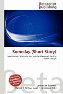 Someday (Short Story)