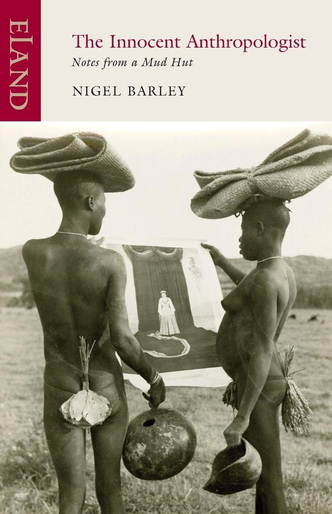 Eland Publishing The Innocent Anthropologist