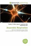 Anaerobic Respiration