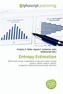 Entropy Estimation