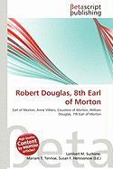 Robert Douglas 8th Earl of Morton