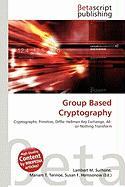 Group Based Cryptography