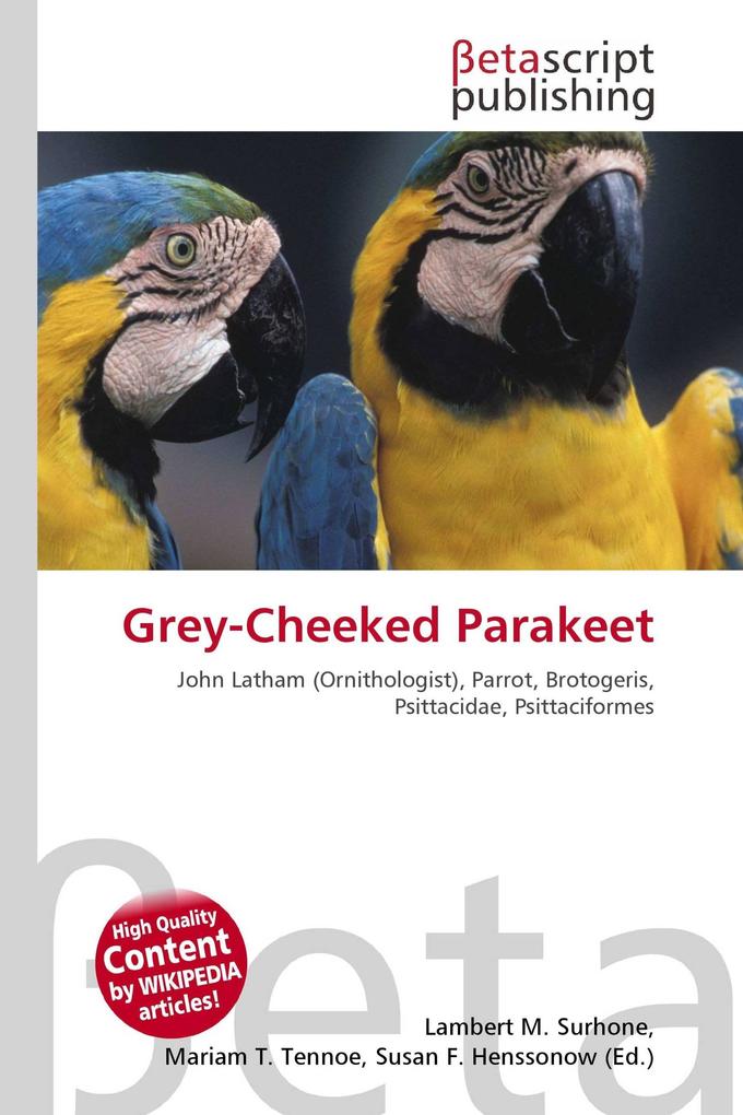 Grey-Cheeked Parakeet