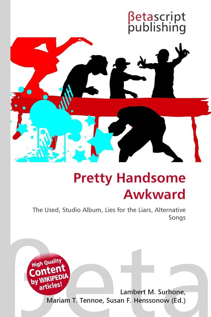 Pretty Handsome Awkward