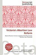 Victoria's Abortion Law Reform
