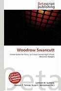 Woodrow Swancutt