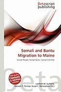 Somali and Bantu Migration to Maine