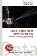 Somali Detainees at Guantanamo Bay