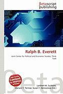 Ralph B. Everett