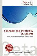 Sol-Angel and the Hadley St. Dreams