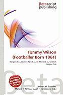 Tommy Wilson (Footballer Born 1961)