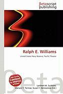 Ralph E. Williams
