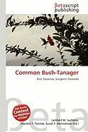 Common Bush-Tanager
