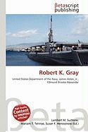 Robert K. Gray