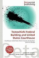 Tomochichi Federal Building and United States Courthouse