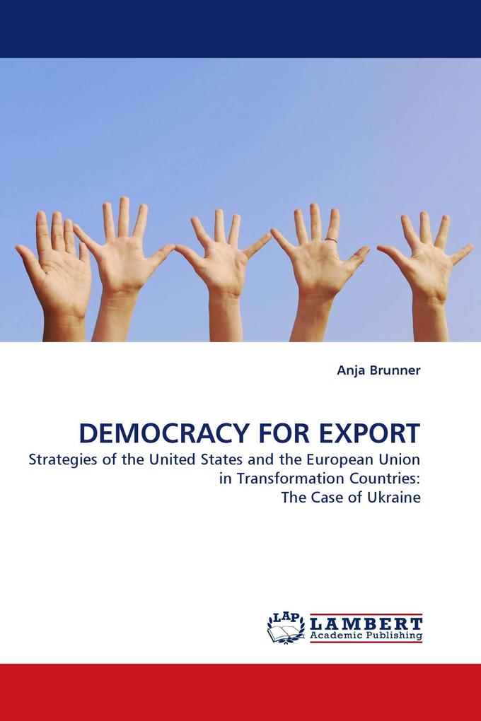 DEMOCRACY FOR EXPORT