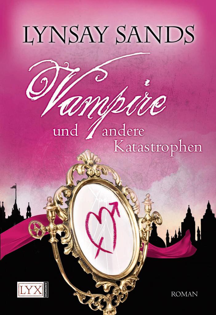 Vampire und andere Katastrophen als Buch Vampire und andere Katastrophen als Buch