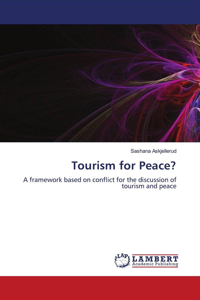 Tourism for Peace?