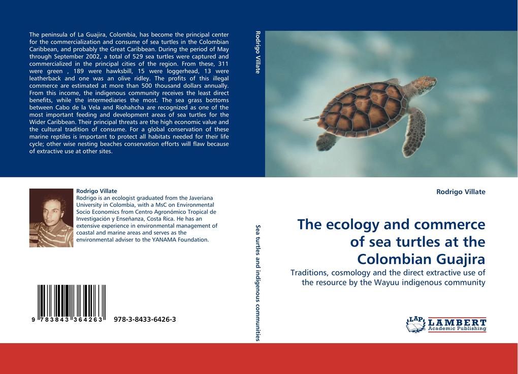 The ecology and commerce of sea turtles at the Colombian Guajira
