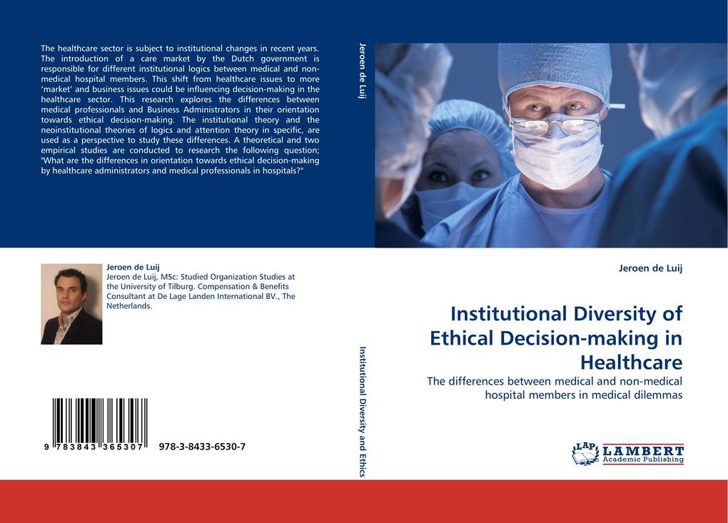 Institutional Diversity of Ethical Decision-making in Healthcare