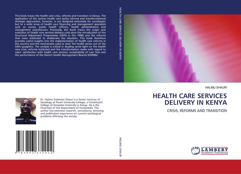HEALTH CARE SERVICES DELIVERY IN KENYA