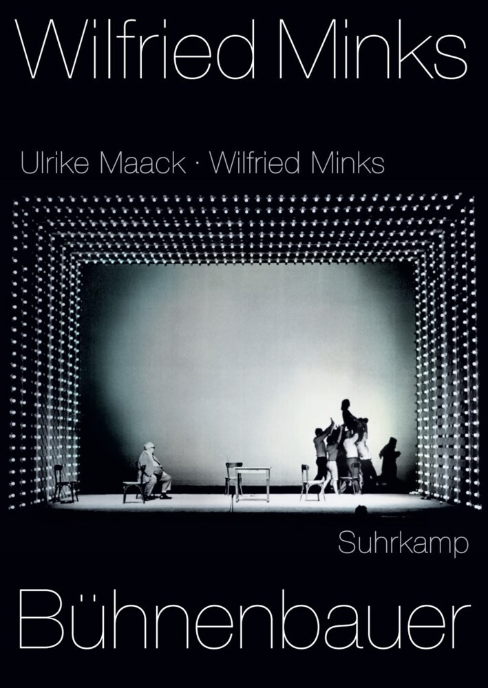 Wilfried Minks. Bühnenbauer