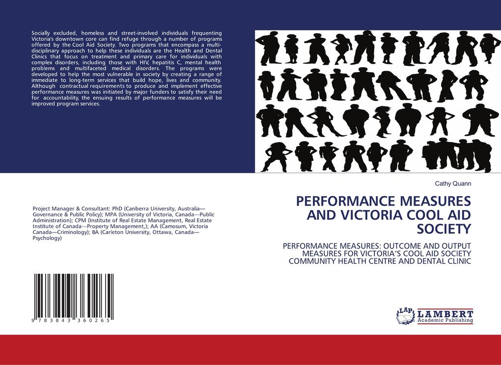 PERFORMANCE MEASURES AND VICTORIA COOL AID SOCIETY