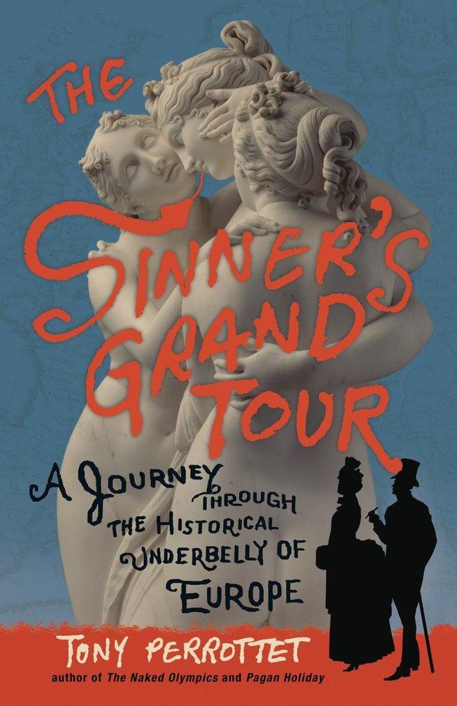 The Sinner‘s Grand Tour