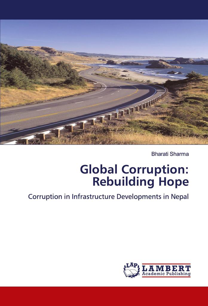Global Corruption: Rebuilding Hope