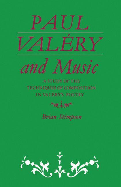 Paul Valery and Music