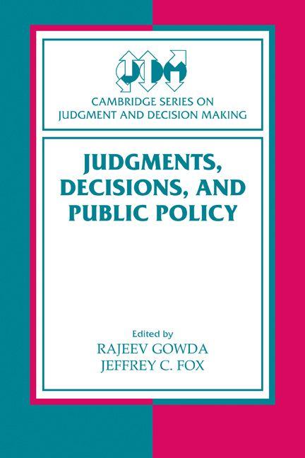 Judgments Decisions and Public Policy