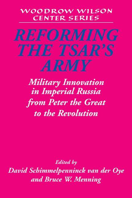 Reforming the Tsar's Army