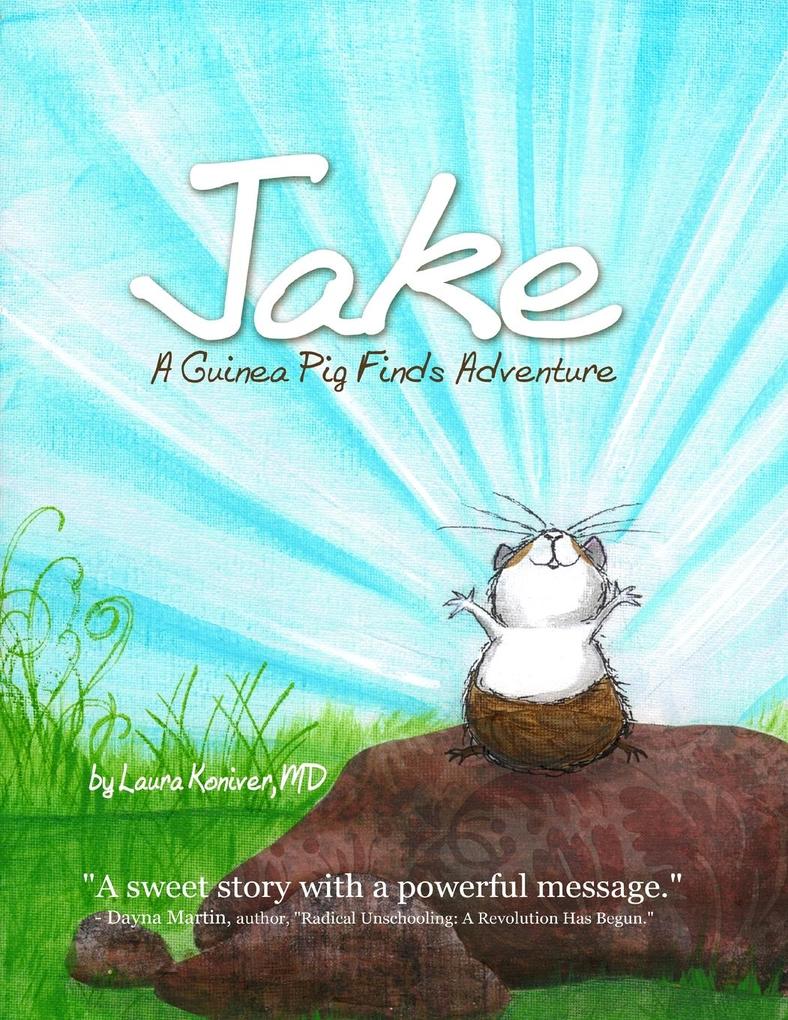 Jake A Guinea Pig Finds Adventure