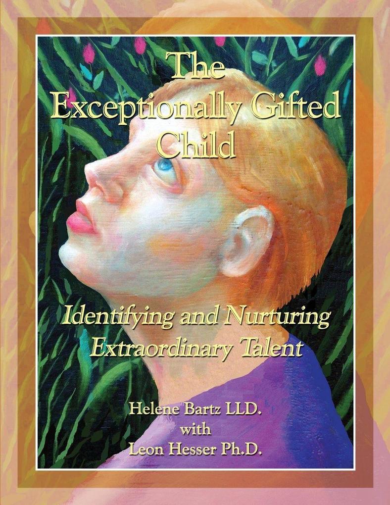 The Exceptionally Gifted Child